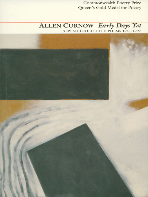 Title details for Early Days Yet by Allen Curnow - Available